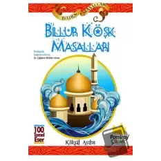 Billur Köşk Masalları