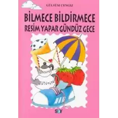 Bilmece Bildirmece Resim Yapar Gündüz Gece