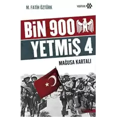 Bin 900 Yetmiş 4 - Mağusa Kartalı