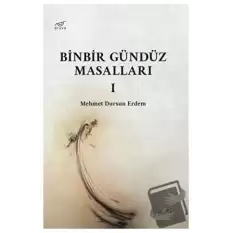 Binbir Gündüz Masalları Cilt 1