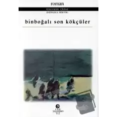 Binboğalı Son Kökçüler