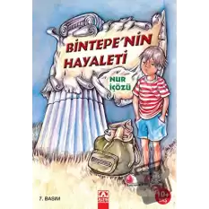 Bintepe’nin Hayaleti