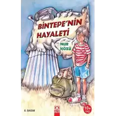 Bintepe’nin Hayaleti