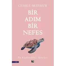 Bir Adım Bir Nefes