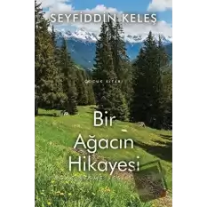 Bir Ağacın Hikayesi