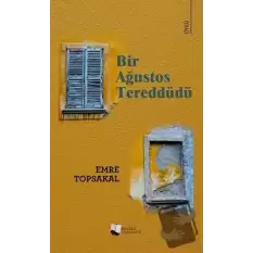 Bir Ağustos Tereddüdü