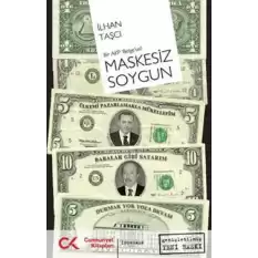 Bir AKP Belge’seli Maskesiz Soygun