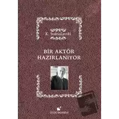 Bir Aktör Hazırlanıyor