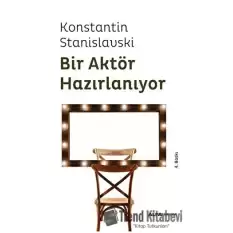 Bir Aktör Hazırlanıyor