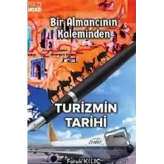 Bir Almancının Kaleminden Turizmin Tarihi