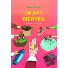 Bir Altın Hikayesi