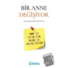 Bir Anne Değişiyor