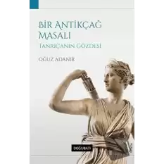 Bir Antikçağ Masalı