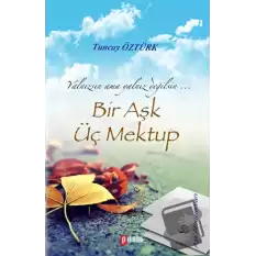 Bir Aşk Üç Mektup