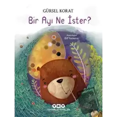 Bir Ayı Ne İster?