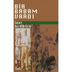 Bir Babam Vardı