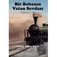 Bir Babanın Vatan Sevdası