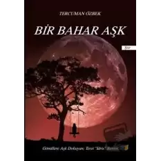 Bir Bahar Aşk