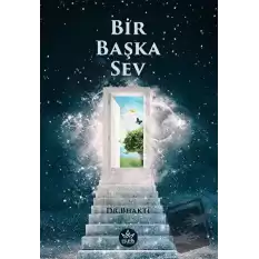 Bir Başka Sev