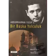 Bir Başka Yolculuk