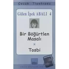 Bir Böğürtlen Masalı - Tosbi