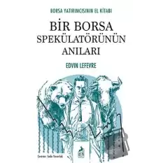 Bir Borsa Spekülatörünün Anıları