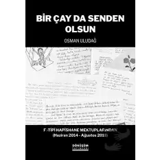 Bir Çay Da Senden Olsun