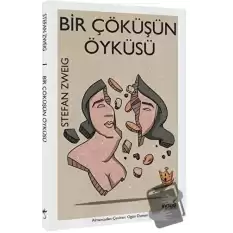 Bir Çöküşün Öyküsü