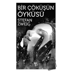 Bir Çöküşün Öyküsü