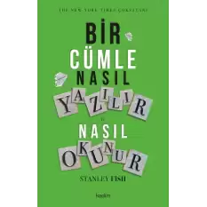 Bir Cümle Nasıl Yazılır ve Nasıl Okunur ?