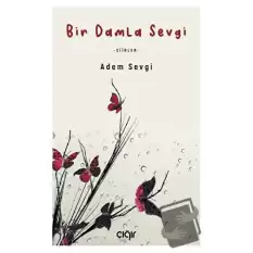 Bir Damla Sevgi