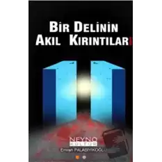 Bir Delinin Akıl Kırıntıları