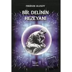 Bir Delinin Hezeyanı