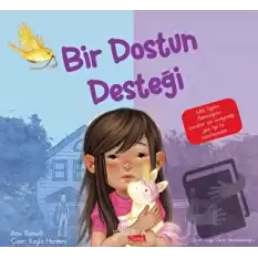 Bir Dostun Desteği