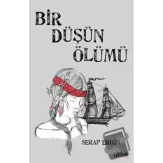 Bir Düşün Ölümü