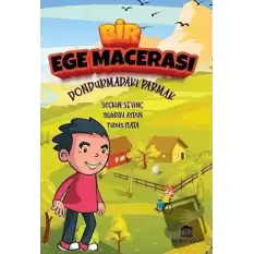 Bir Ege Macerası - Dondurmadaki Parmak