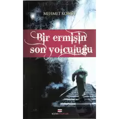 Bir Ermişin Son Yolculuğu