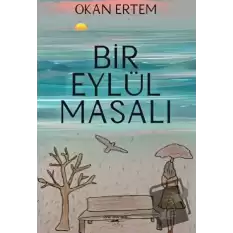 Bir Eylül Masalı