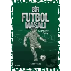 Bir Futbol Masalı