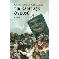 Bir Garip Aşk Öyküsü