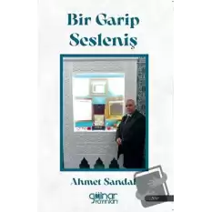 Bir Garip Sesleniş