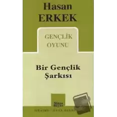 Bir Gençlik Şarkısı