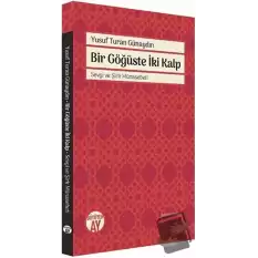 Bir Göğüste İki Kalp