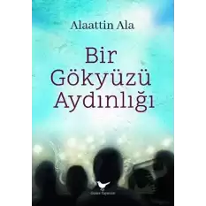 Bir Gökyüzü Aydınlığı