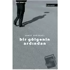 Bir Gölgenin Ardından