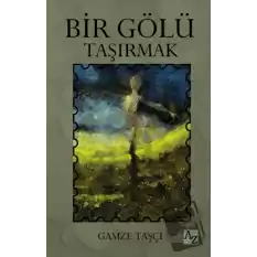 Bir Gölü Taşırmak