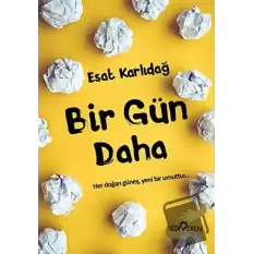 Bir Gün Daha