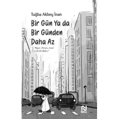 Bir Gün Ya da Bir Günden Daha Az