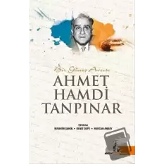 Bir Güneş Avcısı Ahmet Hamdi Tanpınar