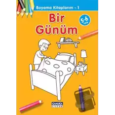 Bir Günüm - Boyama Kitaplarım 1